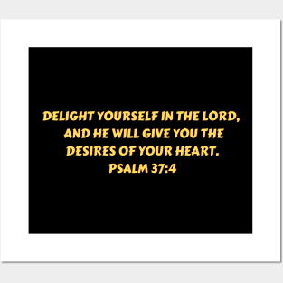 Bible Verse Psalm 37:4 Posters and Art